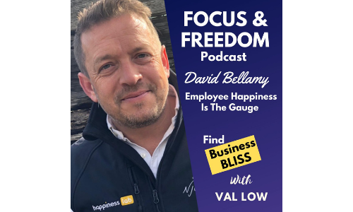 Focus & Freedom Podcast - Employee Happiness is the Gauge