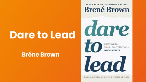 Dare to Lead by Brene Brown